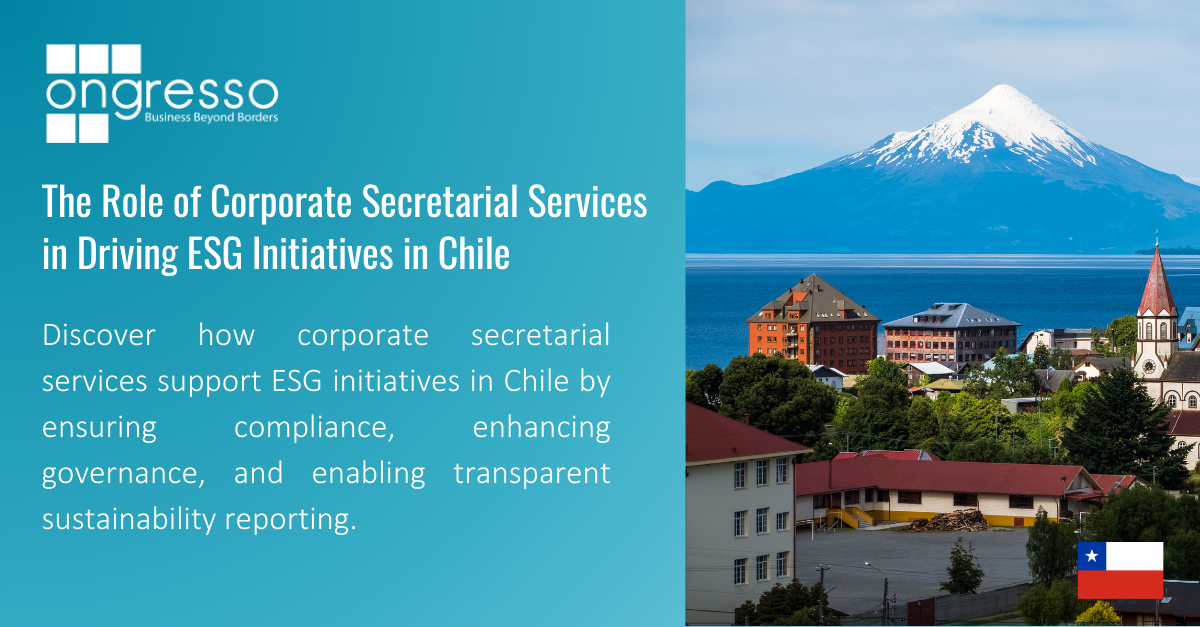 The Role of Corporate Secretarial Services in Driving ESG Initiatives in Chile